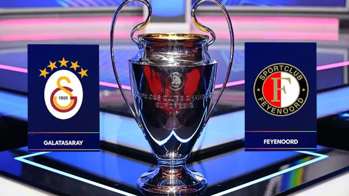 Galatasaray – Feyenoord Maçı Ne Zaman, Saat Kaçta, Hangi Kanalda?